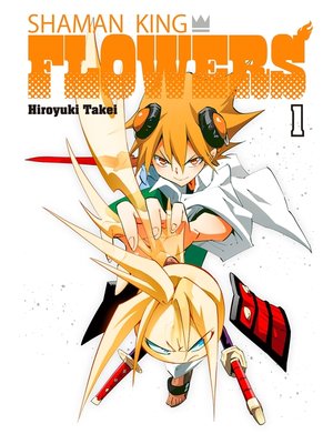 cover image of Shaman King: Flowers, Volume 1